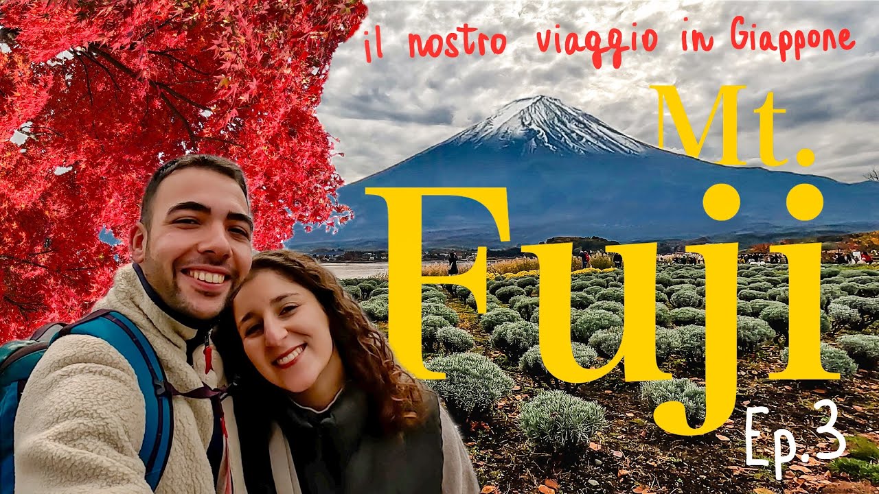 🇯🇵 Una Giornata Indimenticabile in Giappone - Monte Fuji e Foliage | Ep. 3