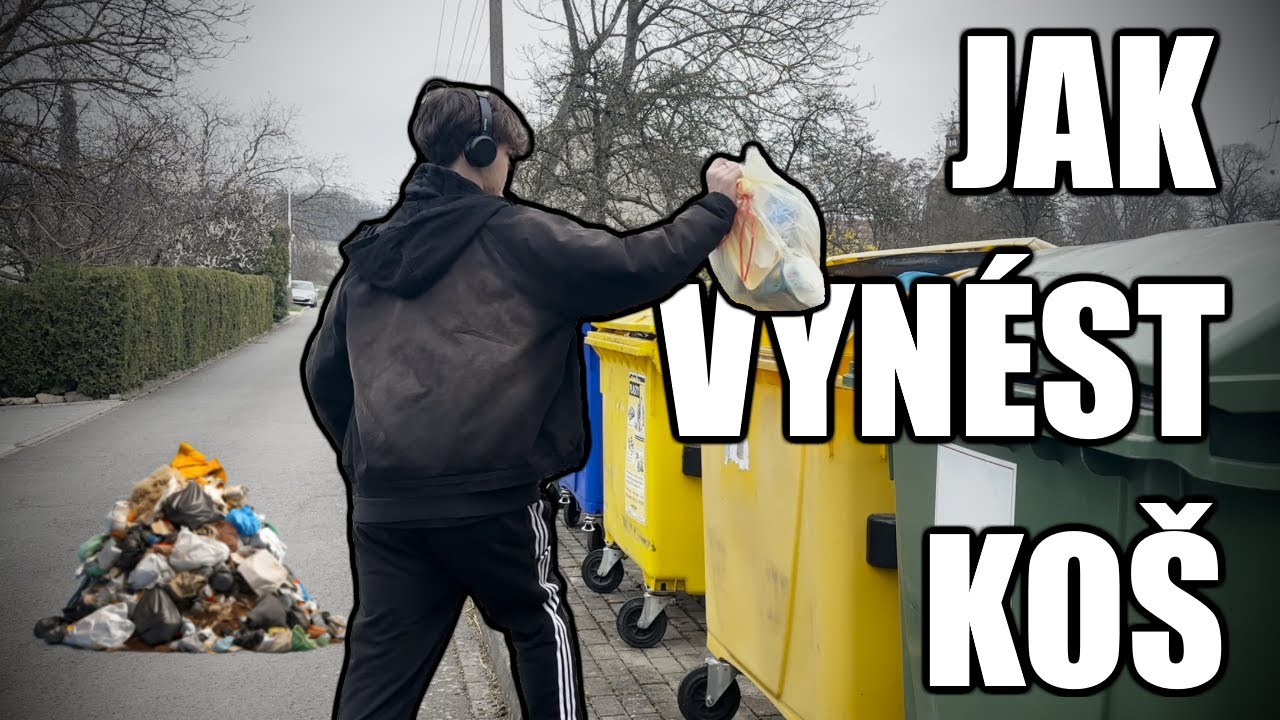 JAK VYNÉST KOŠ 🗑️