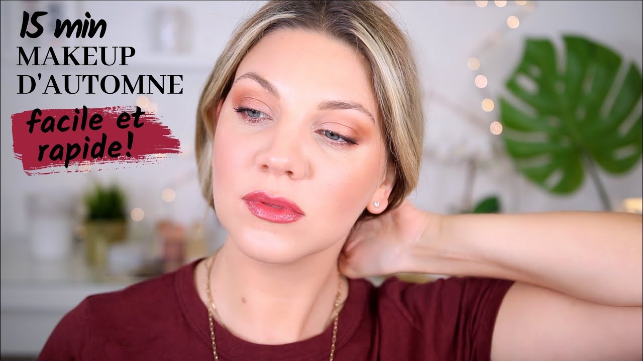 PRÊTE EN 15 MIN: MAQUILLAGE RAPIDE, FACILE ET SIMPLE! Makeup de fainéant 😉 🍁!