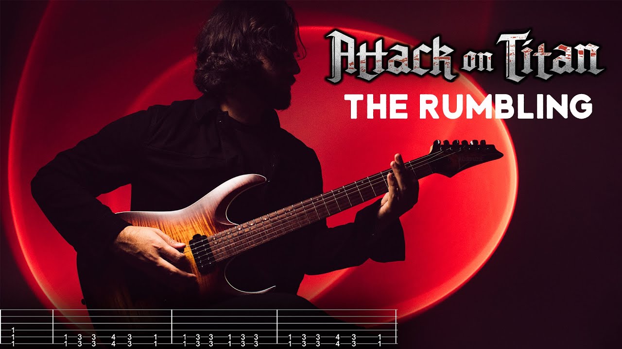 [TAB] Attack On Titan - The Rumbling Guitar Cover
