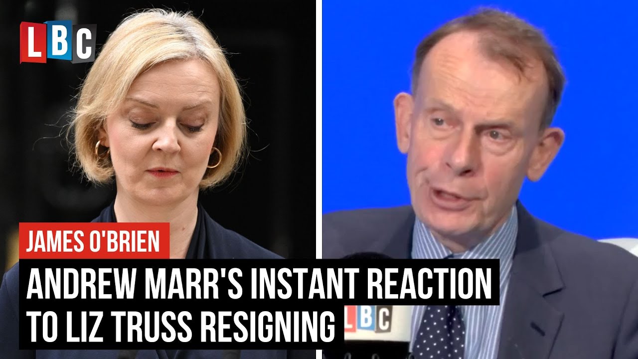 Andrew Marr's instant reaction to Liz Truss resigning | LBC