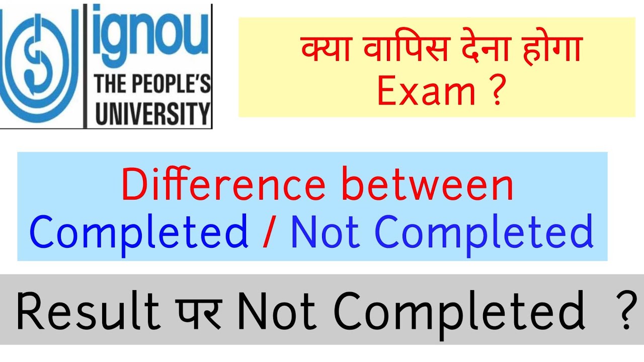 IGNOU Results | IGNOU Not Completed  Result | IGNOU 2023