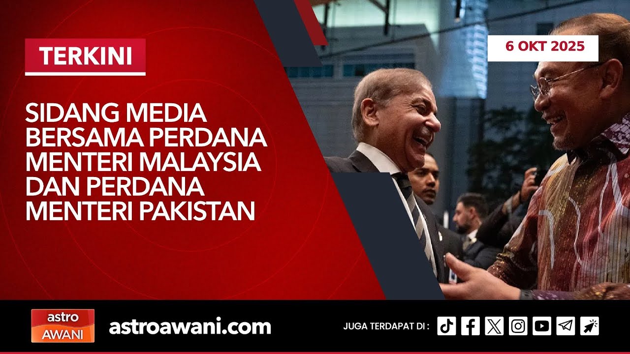 [LANGSUNG] Sidang media bersama Perdana Menteri Malaysia dan Perdana Menteri Pakistan | 6 Okt 2025