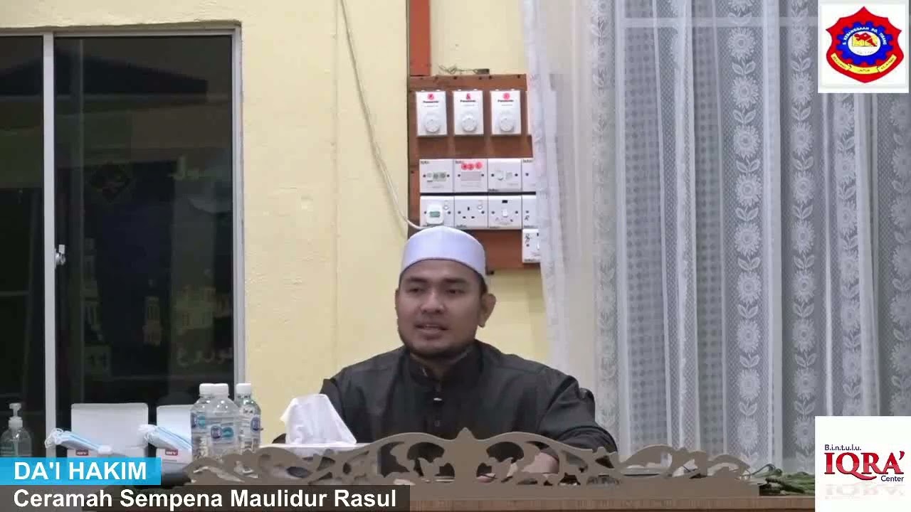 -CERAMAH SEMPENA MAULIDUR RASUL- BERSAMA DA'I HAKIM