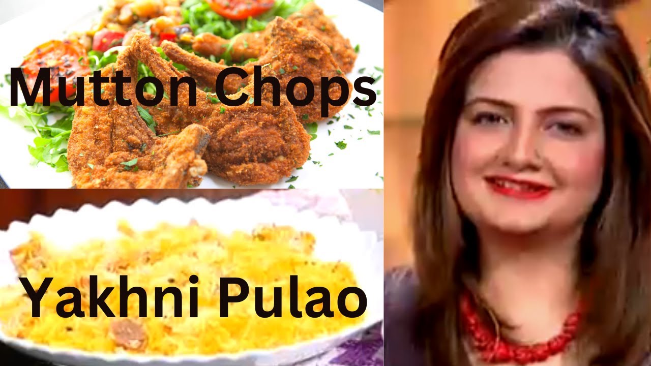 Mutton Yakhni Pulao & Fried Chops | Authentic & Easy | Farah Jehanzeb Legacy