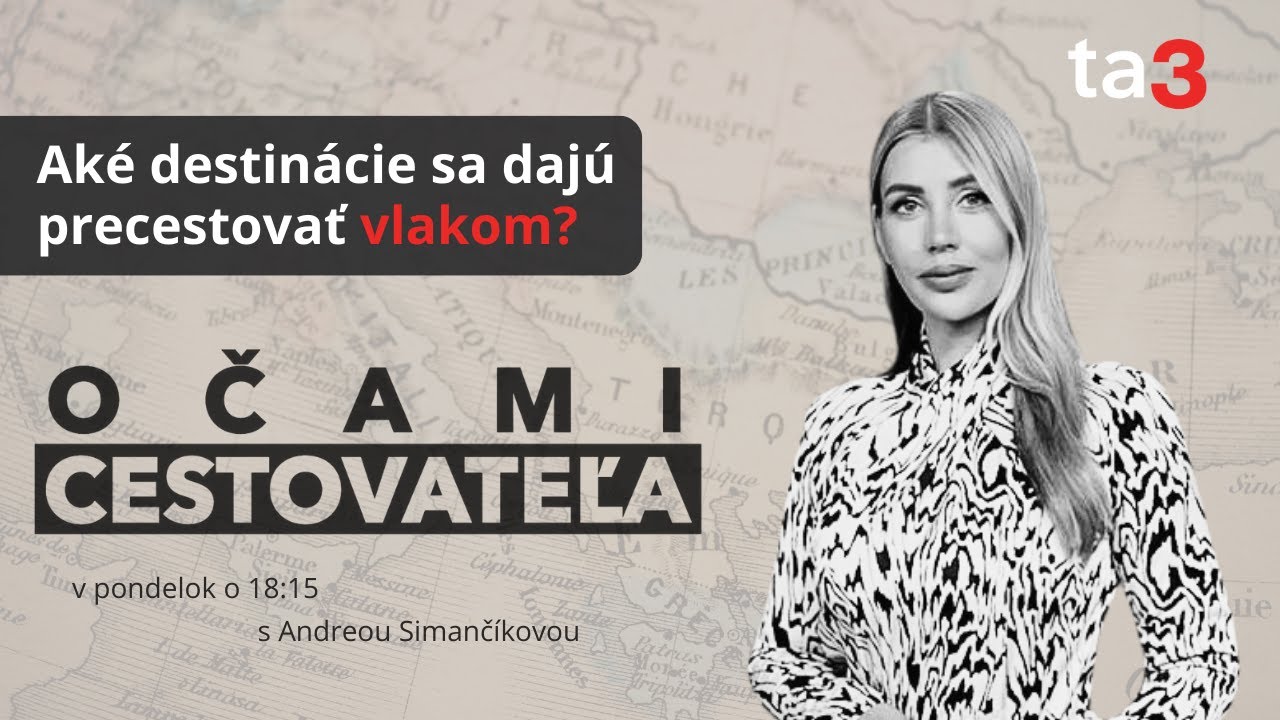 Očami cestovateľa: Aké destinácie sa dajú precestovať vlakom?