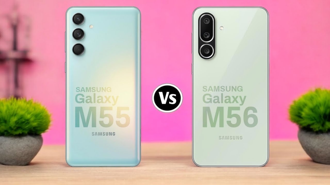 Samsung Galaxy M55 Vs Samsung Galaxy M56