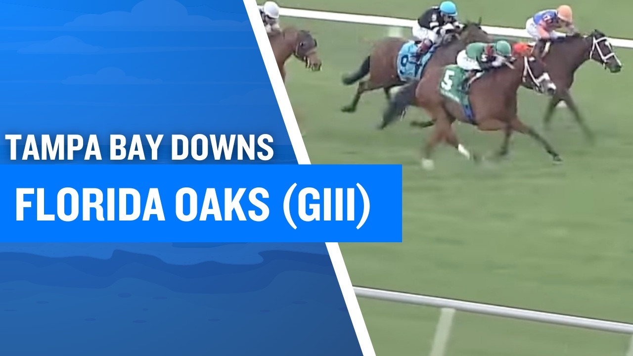 2026 $200,000 Florida Oaks (G3) Tampa Bay Downs