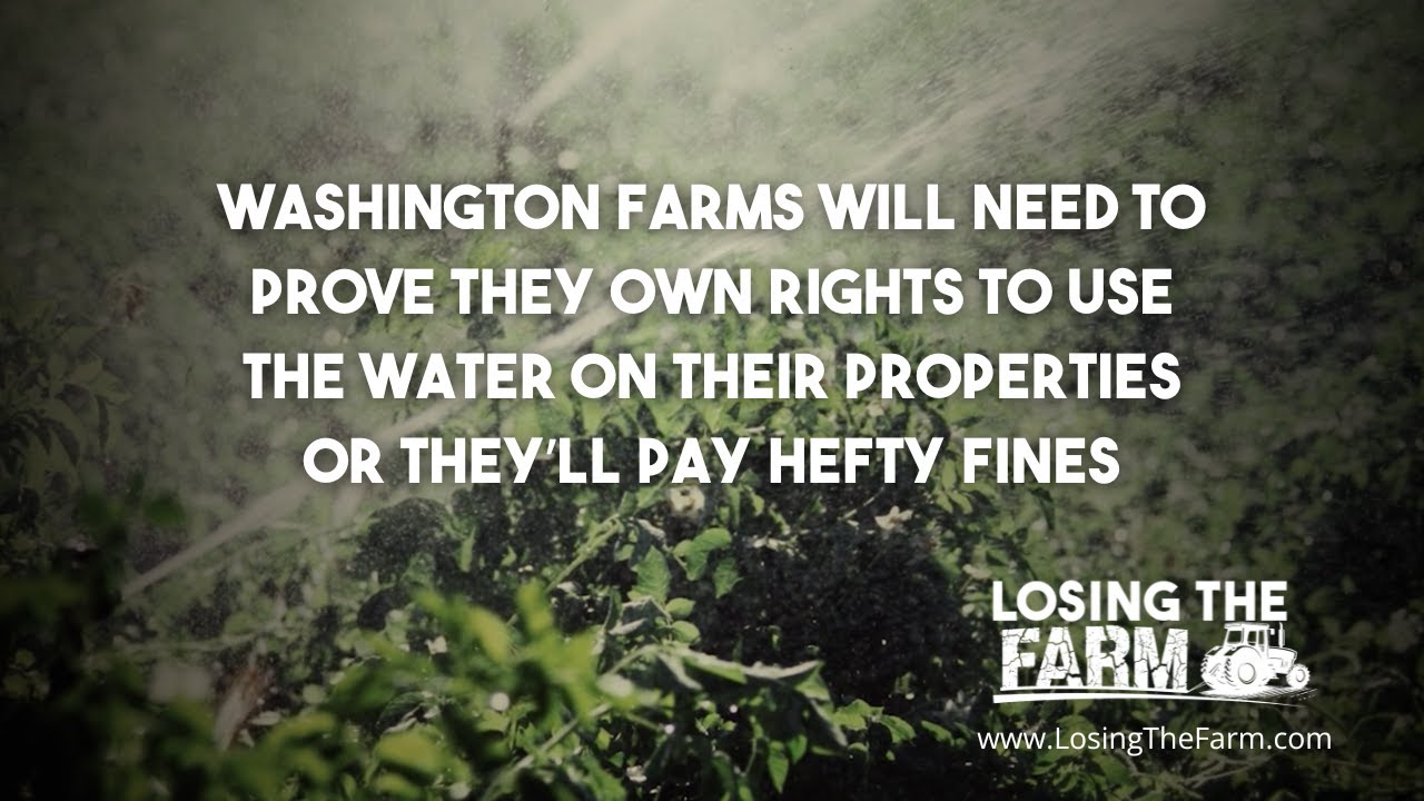 Ecology Sues Farms and Land Owners Over Water Rights Claims