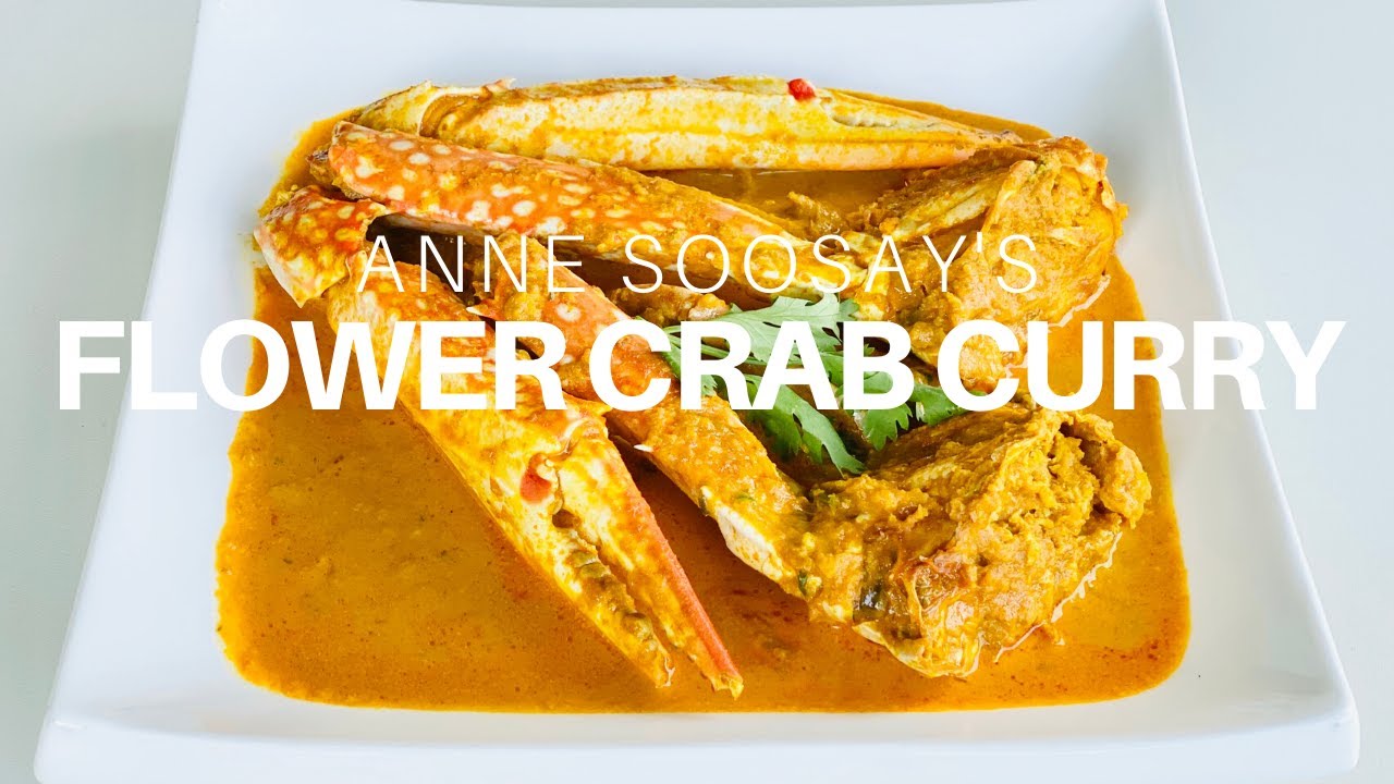 How to cook Flower Crab Curry - A traditional family recipe