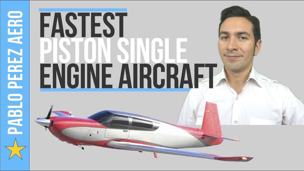 Fastest piston single engine aircraft