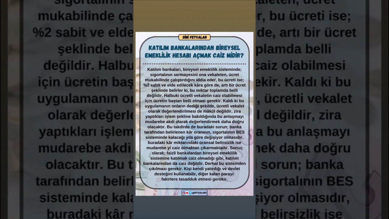 Katılım bankalarından bireysel emeklilik hesabı a&ccedil;mak caiz midir?#Allah #Kuran #Fetva #Fıkıh #Hanefi