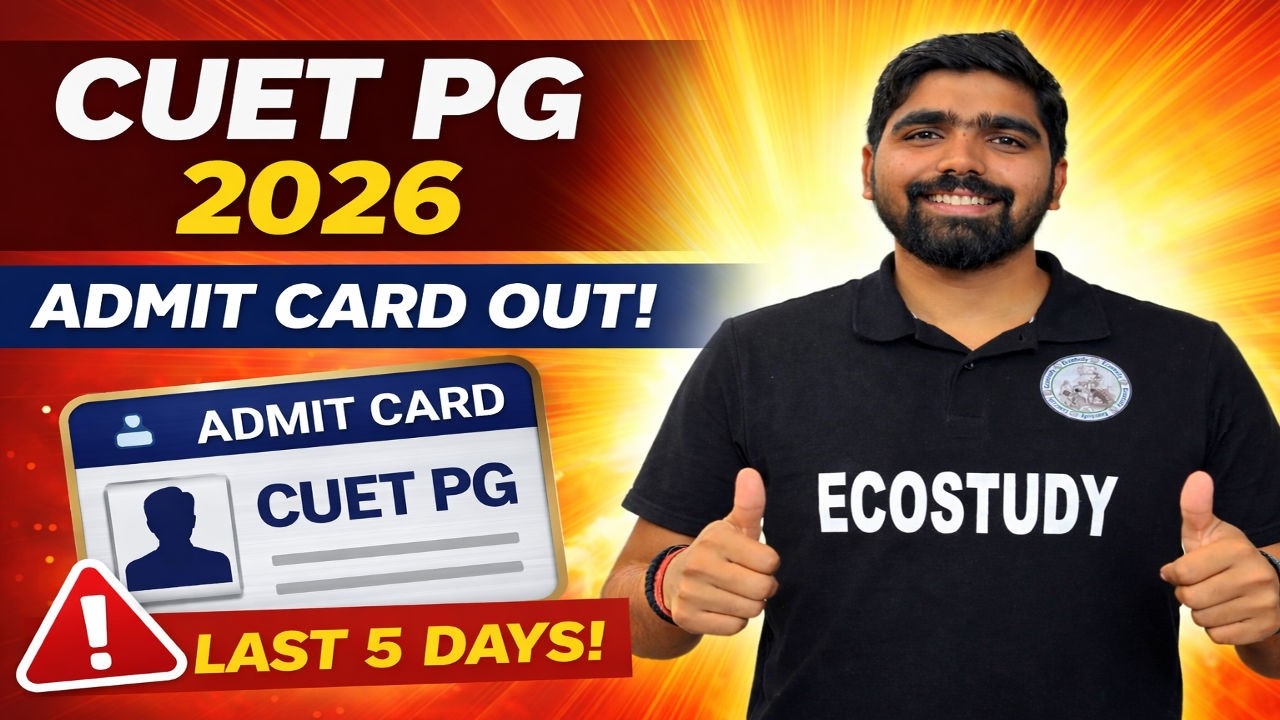 Admit Card Out | Last 5 Days Strategy | CUET PG 2026 | ECONOMICS | DEPTH ANALYSIS