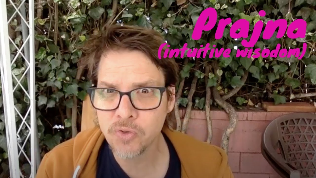 Prajna (Intuitive Wisdom)