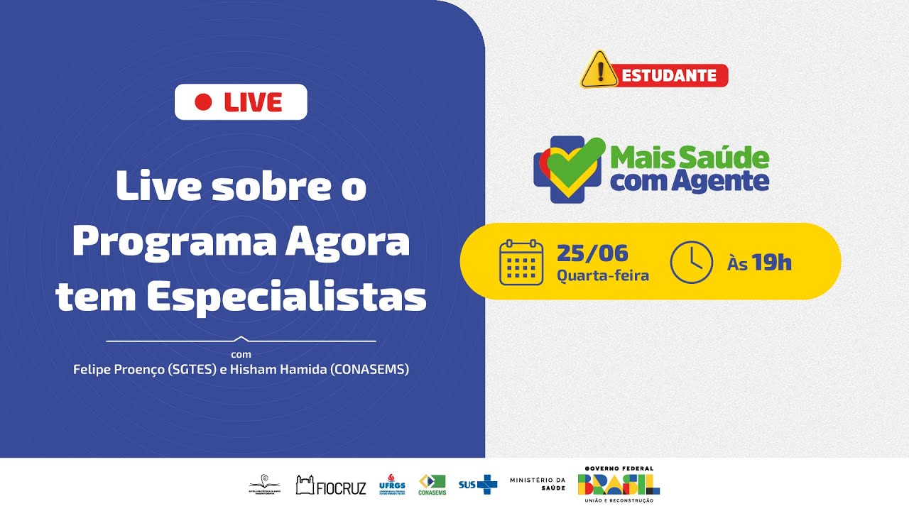 Mais Saúde com Agente | Live sobre o Programa Agora tem Especialistas