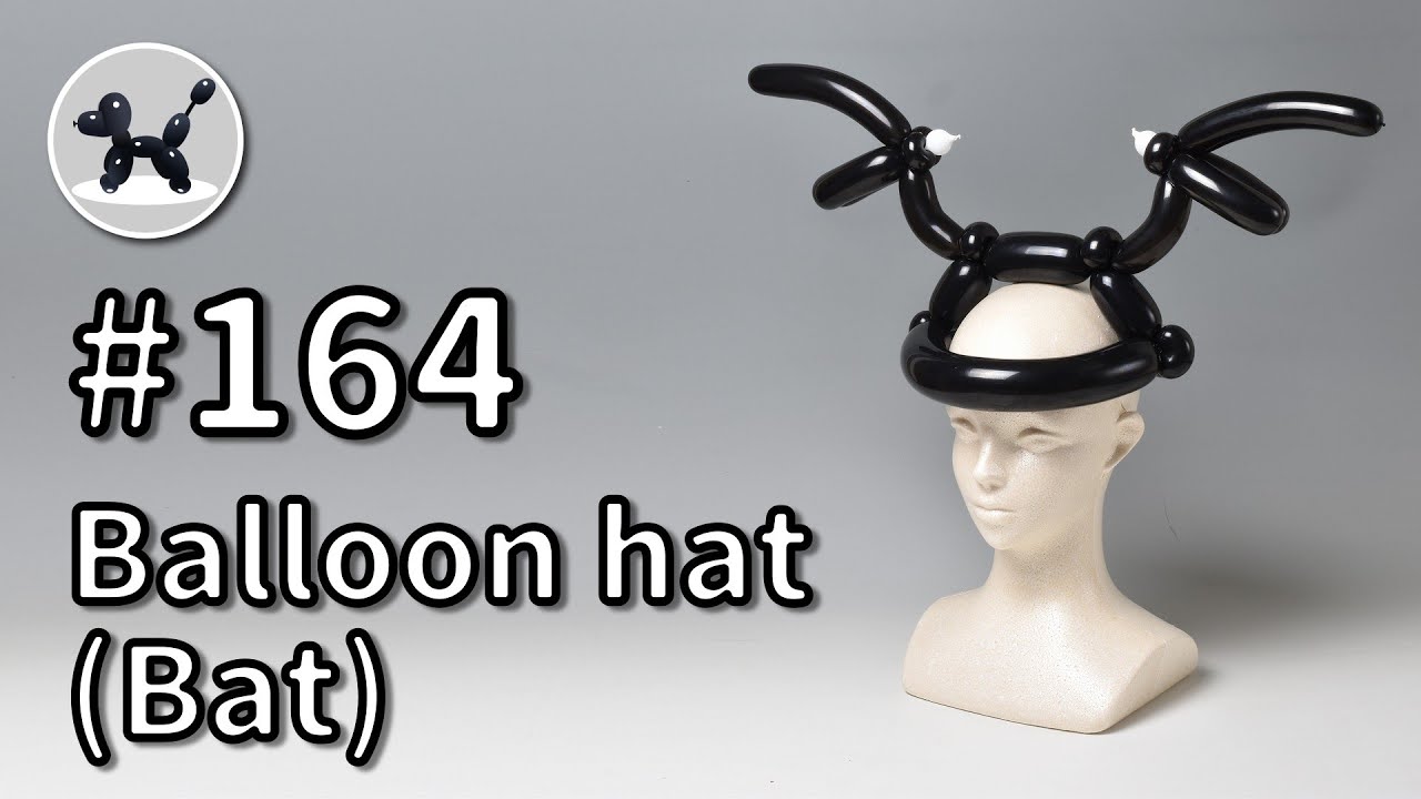 Balloon hat (Bat) - How to Make Balloon Animals #164 / バルーンアートの作り方 #164  (コウモリハット)