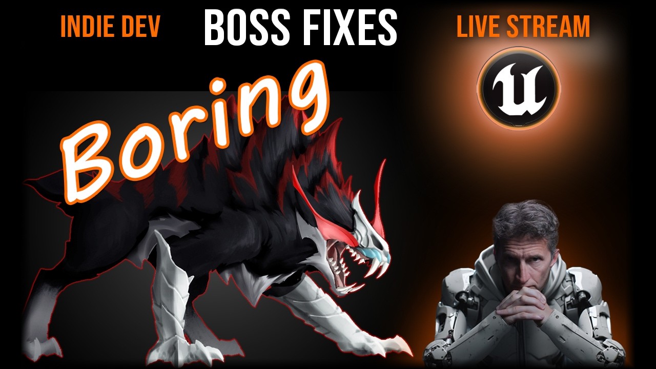 The Boss is Boring — Let’s Fix That! | Unreal Engine Indie Game DevStream