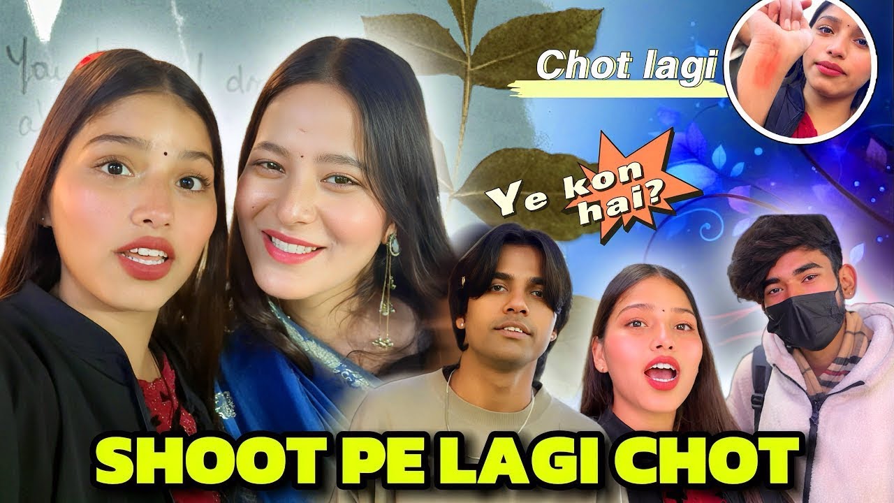 DIVYA KO SHOOT PE CHOT LAGI 🥹🙄 || DIVYA SAD HOGI 😒|| DIVYA 09