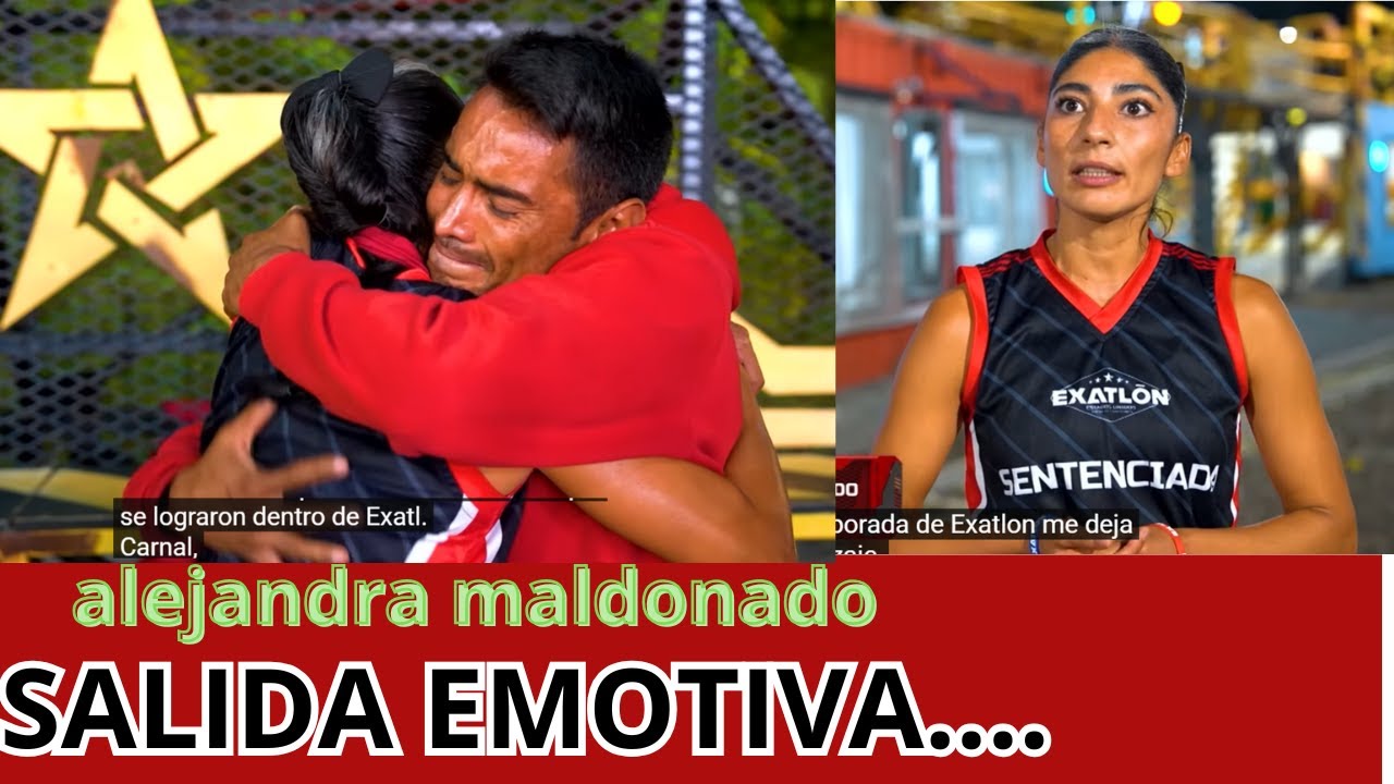DURA DESPEDIDA EN EXATLÓN USA 10: ALEJANDRA MALDONADO DICE ADIÓS AL EQUIPO ROJO