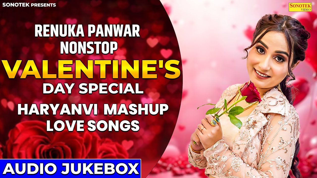 Valentines Day Special Nonstop Haryanvi Mashup | Renuka Panwar | Raj Mawar | New Haryanvi Love Song