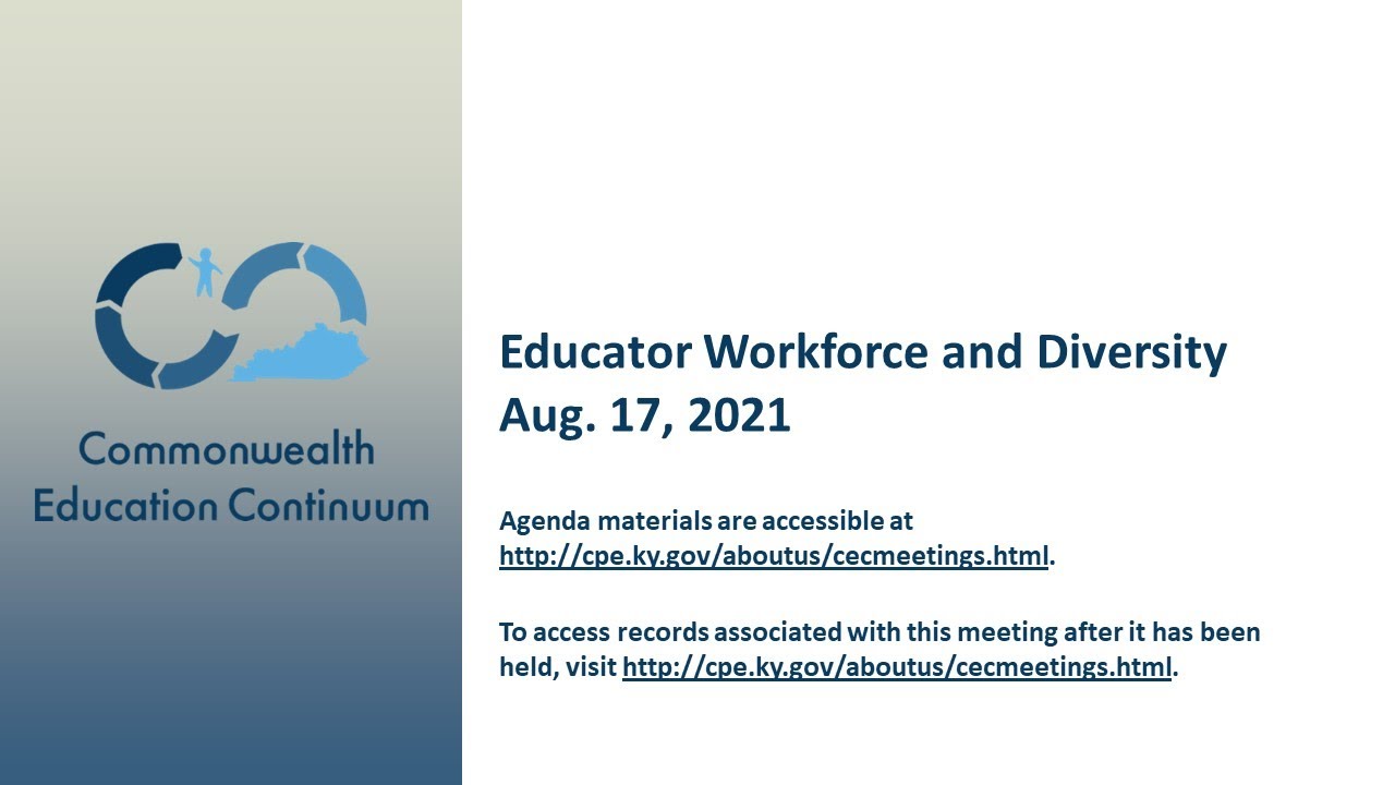 Educator Workforce and Diversity Work Group Meeting - Aug. 17, 2021
