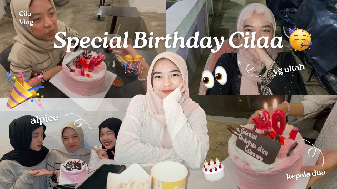 Happy 20th Birthday, Cila 🎂✨