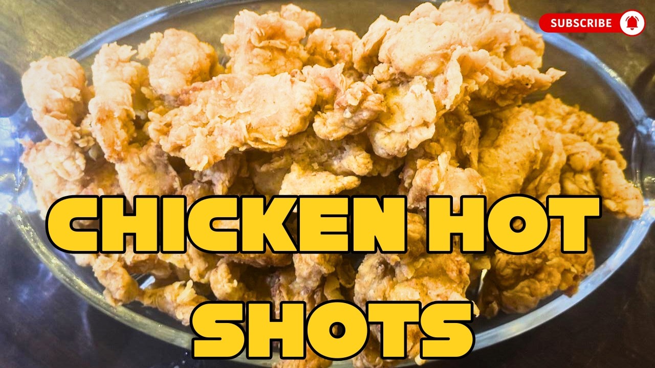 🔥 CHICKEN HOT SHOTS 🔥 CRISPY • SPICY • IRRESISTIBLE #ChickenHotShots #CrispyChicken #SpicySnacks