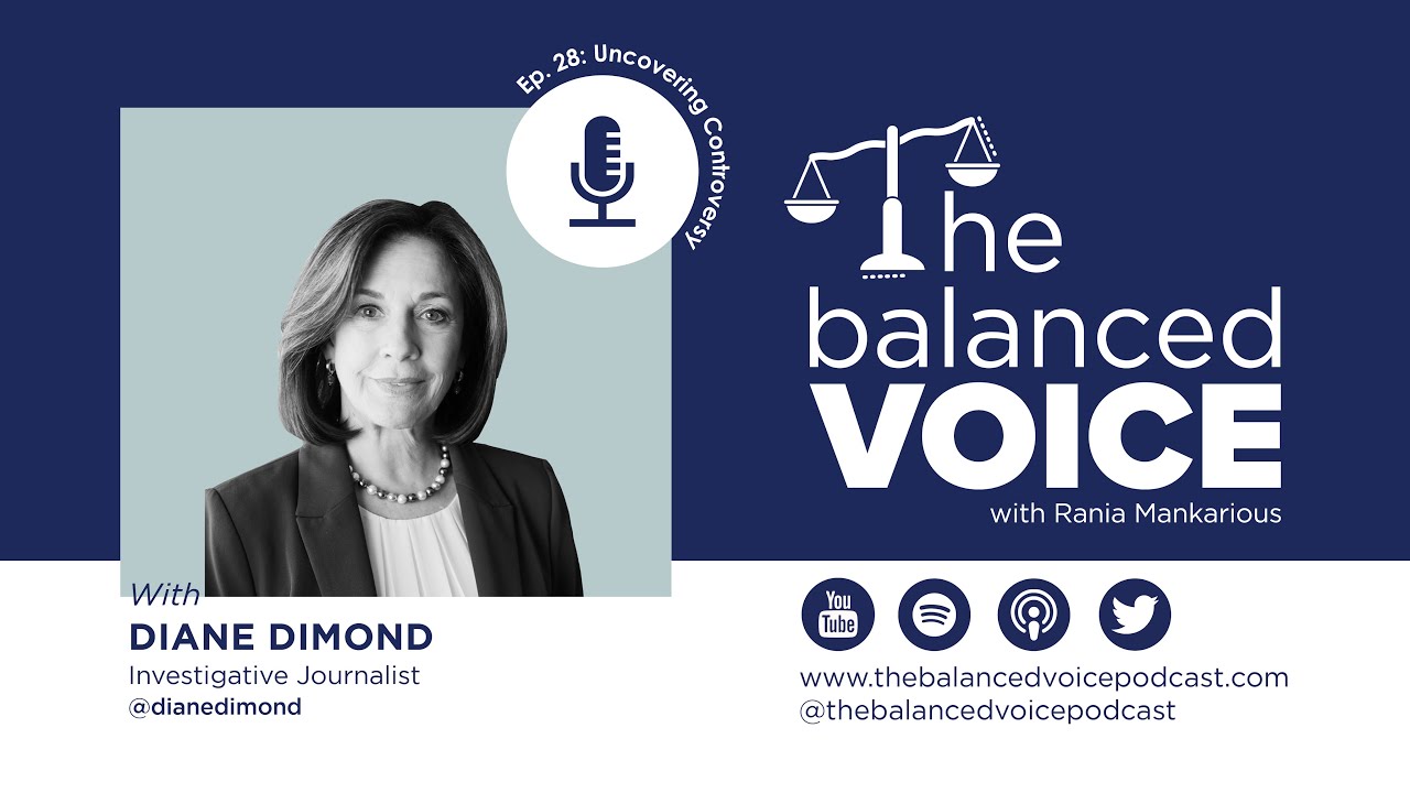 The Balanced Voice Ep. 28 | Diane Dimond - Uncovering Controversy