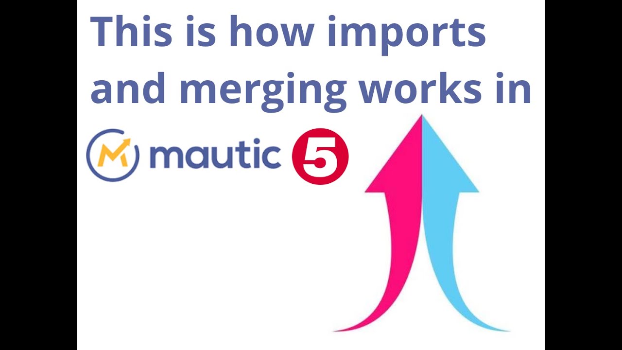 This is how merging contacts in Mautic 5 work