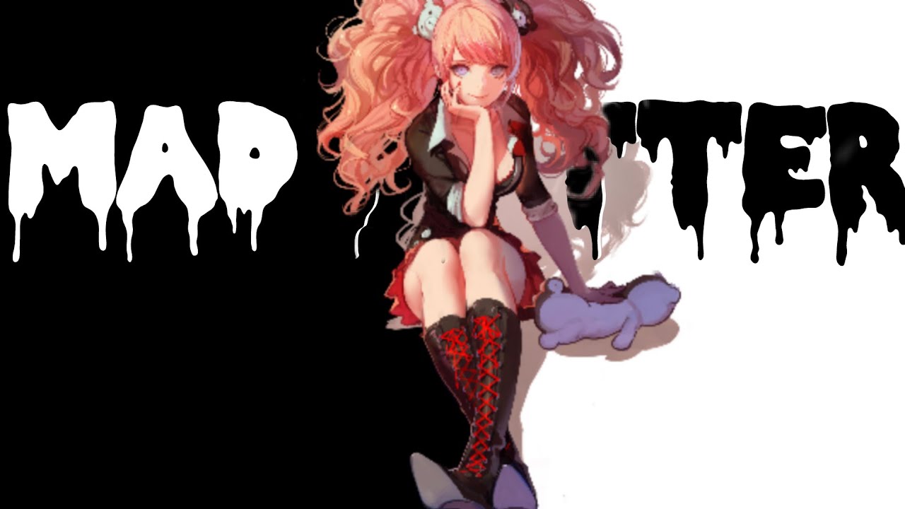Junko Enoshima「AMV」 - Mad Hatter