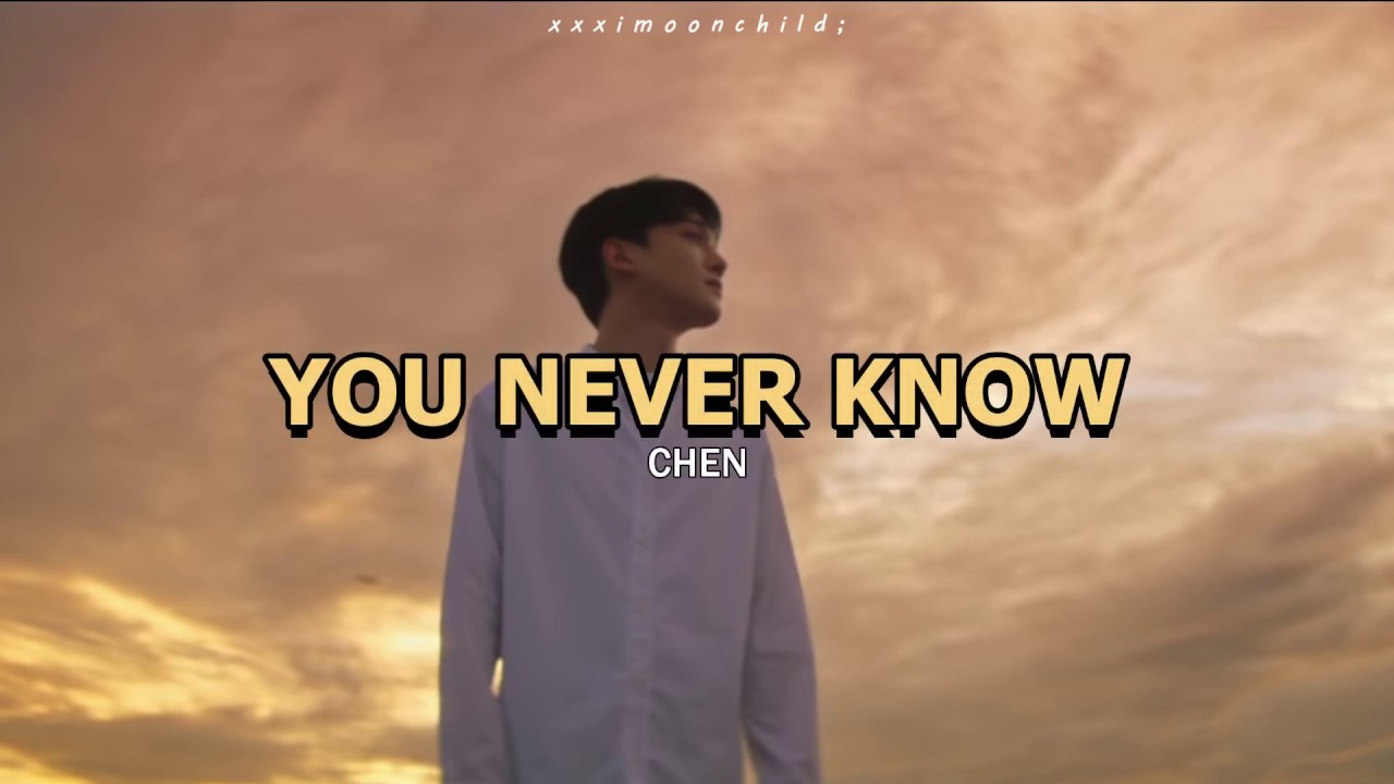Chen (EXO) - '그댄 모르죠 (You never know)' || [Sub. español | Hangul Lyrics]