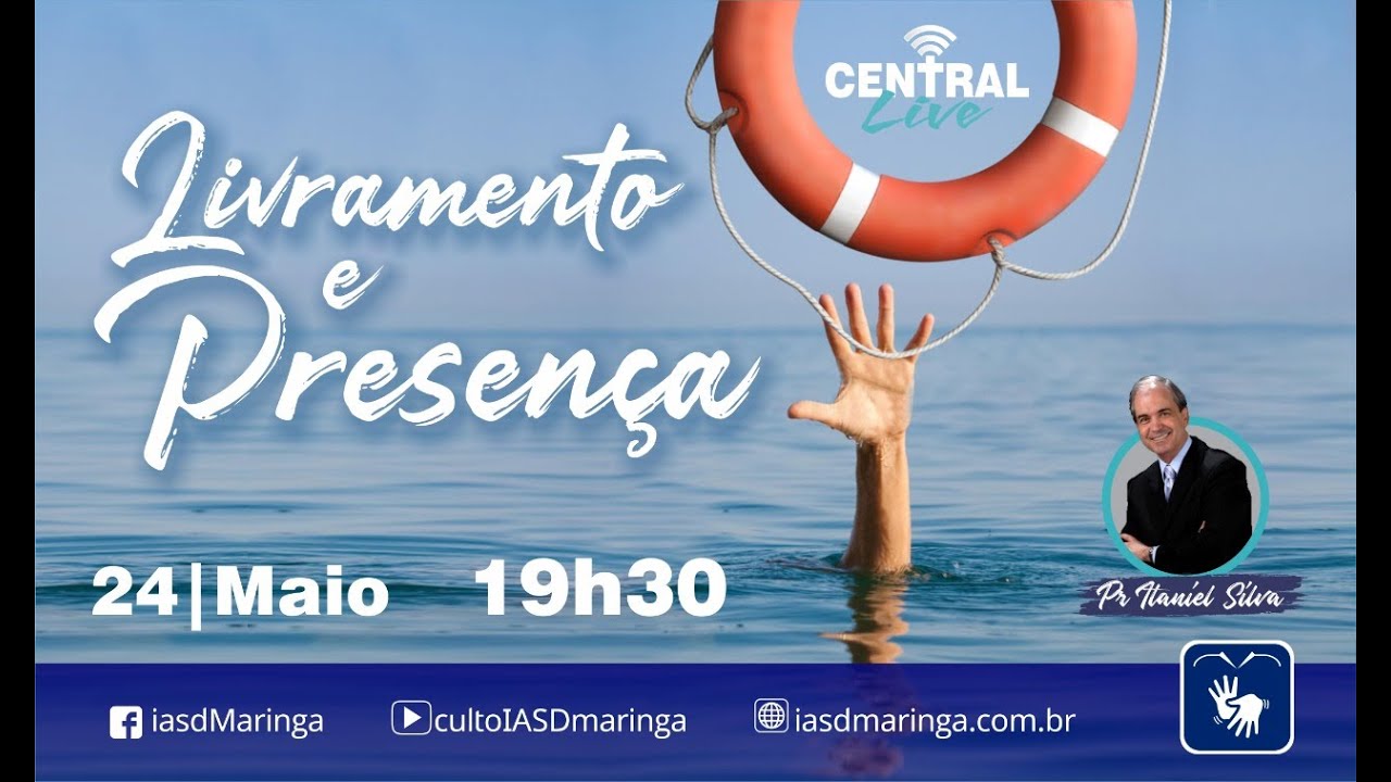 Domingo - 24/05/2020 - Pr. Itaniel Silva - Livramento e Presen&ccedil;a