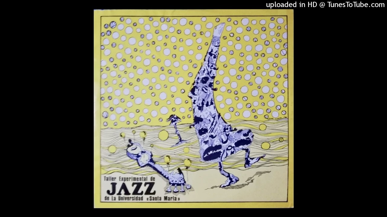 Taller Experimental De Jazz De La Universidad &laquo;Santa Maria&raquo; - Continuous Bass (1986)