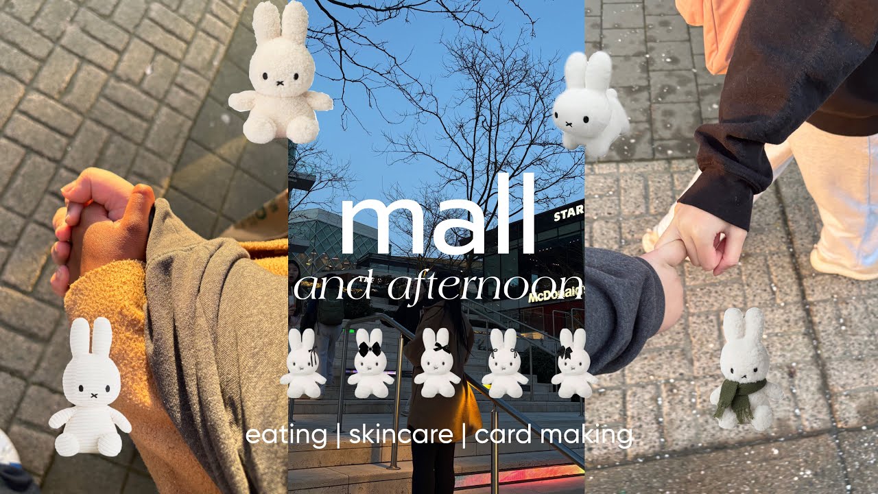 Mall trip | eating | skincare | card making