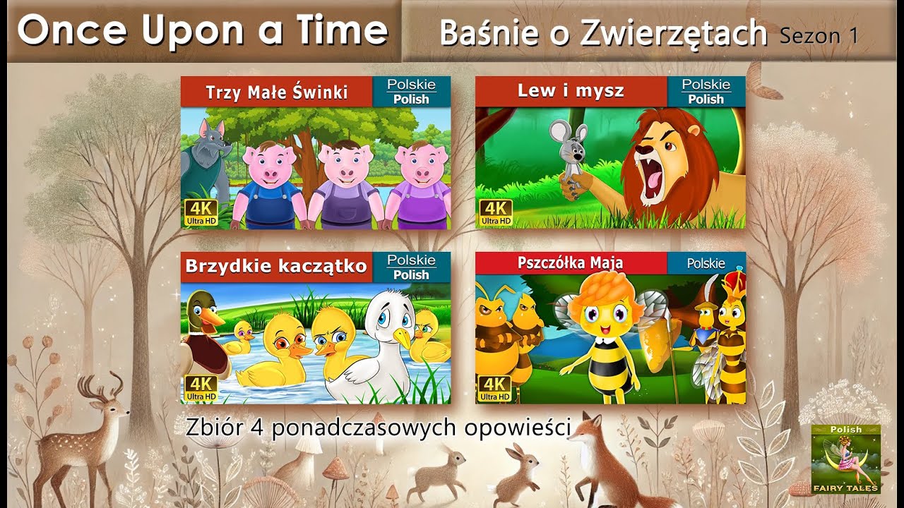Baśnie o Zwierzętach Sezon 1 | Zbiór 4 ponadczasowych opowieści | @PolishFairyTales