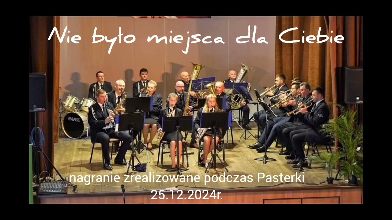 Nie było miejsca dla Ciebie - Orkiestra Dęta Albigowa