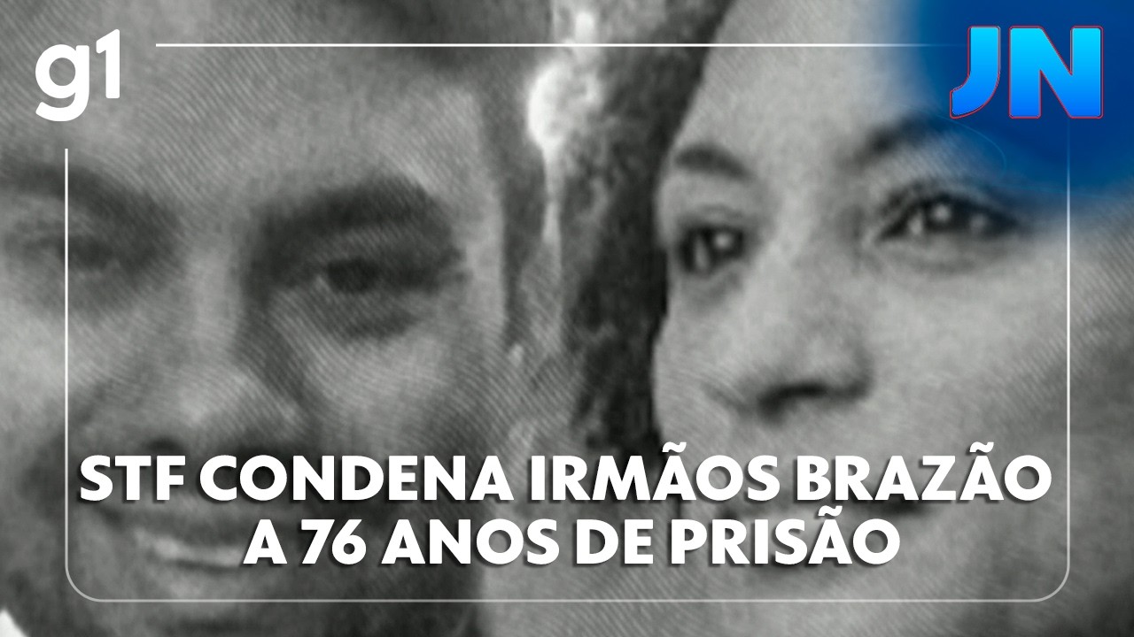 JN: STF condena irmãos Brazão a 76 anos de prisão pelo assassinato de Marielle e Anderson