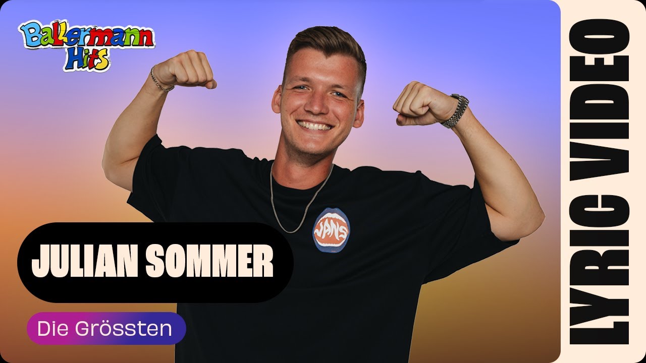 Julian Sommer - Die Grössten (Lyric Video)