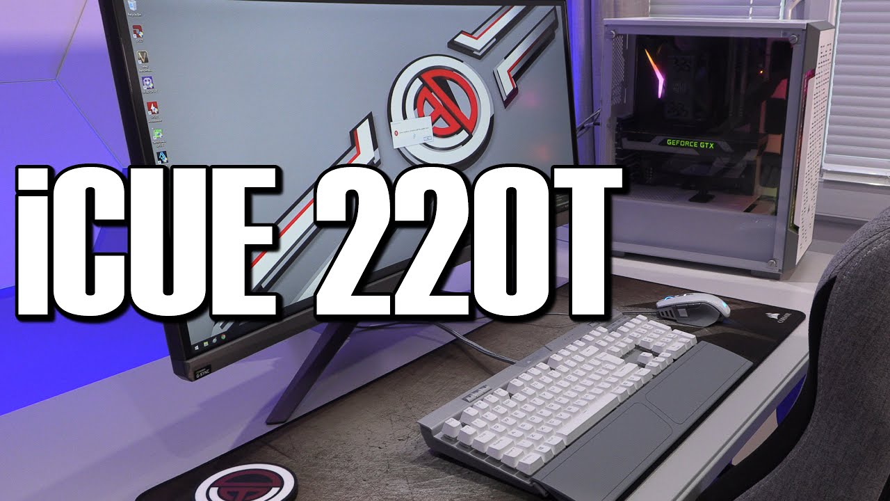 Corsair iCUE 220T Review