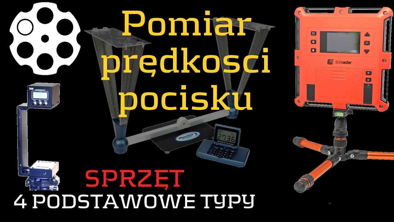 # 173 Czym mierzyć prędkość początkową pocisku? LabRadar, chronografy itd.
