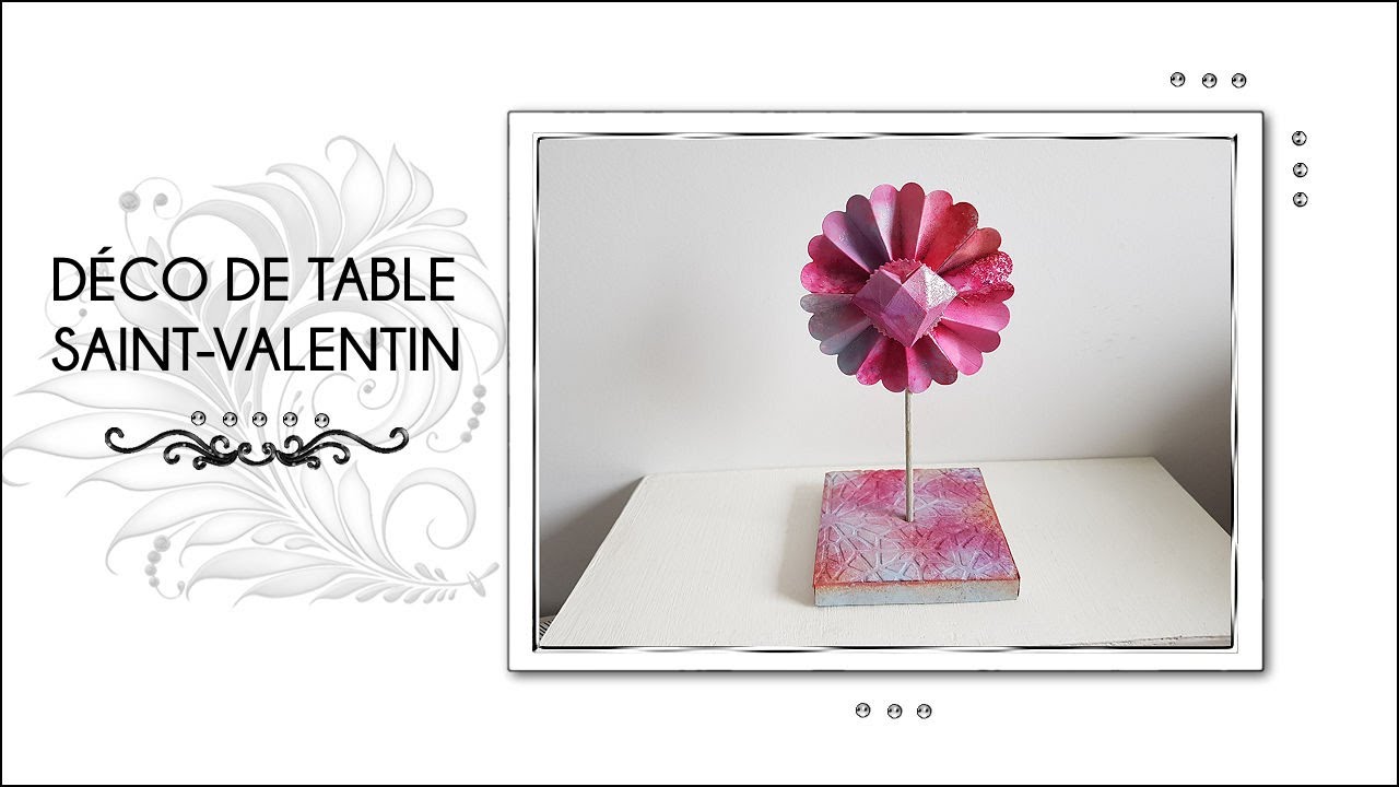 510 - DÉCO DE TABLE POUR LA SAINT VALENTIN