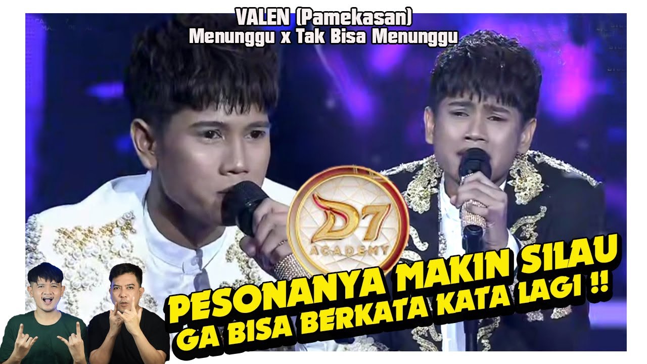 Selalu memukau Valen (Pamekasan) Menunggu x Tak Bisa Menunggu. Orang ini bahaya !!