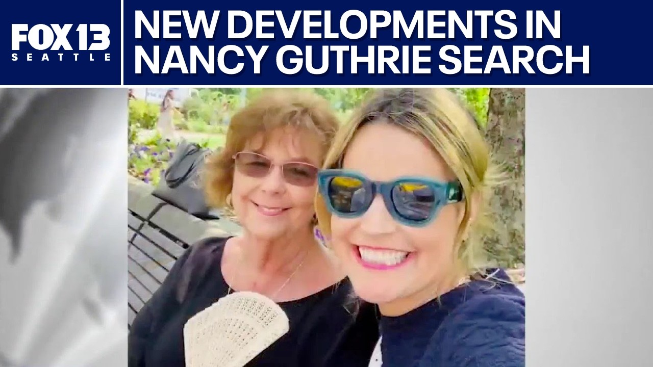 New developments in search for Nancy Guthrie | FOX 13 Seattle