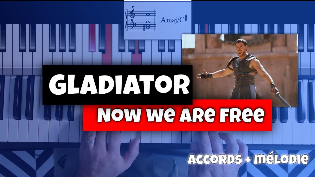 Comment jouer GLADIATOR - Now we are free - Accords + M&eacute;lodie