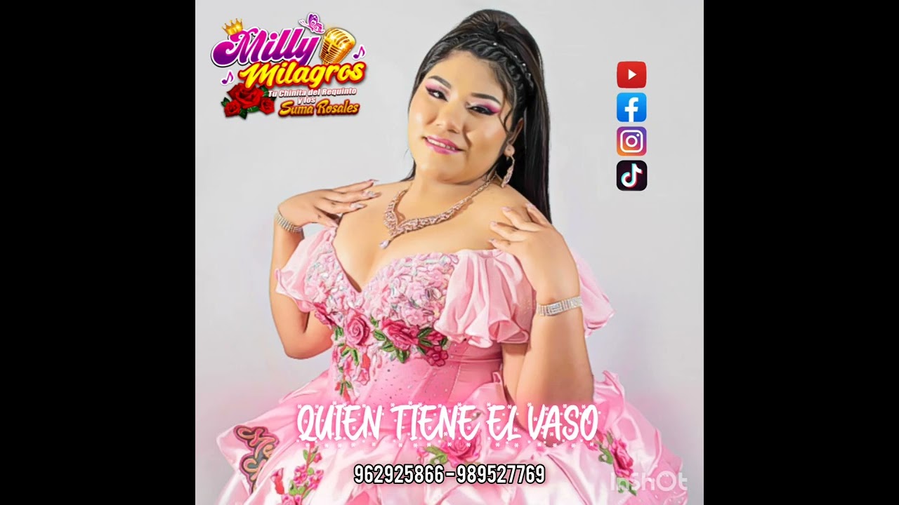 QUIEN TIENE EL VASO/AMOR TE HAS MARCHADO LEJOS  -  MILLY MILAGROS 🎶🥹