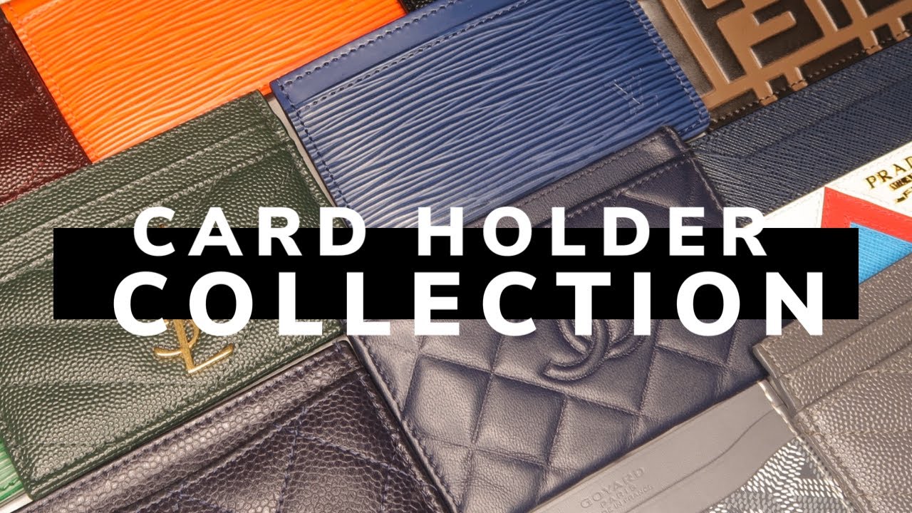 Card Holder Collection 2020 Feat. Chanel, Goyard, Fendi, YSL & Louis Vuitton | Wil Mikahson