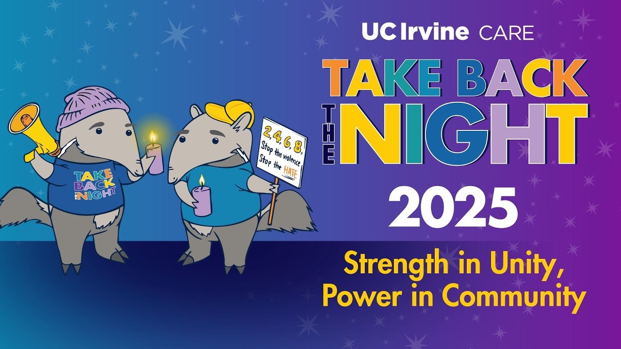 UC Irvine CARE | Tack Back the Night 2025
