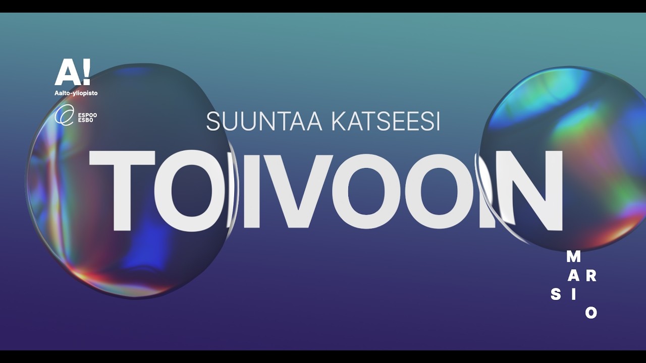 Suuntaa katseesi toivoon - Aalto Ahaa