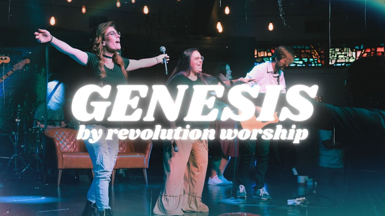 Genesis by Revolution Worship | Andrew Heimbaugh | Amy Moore