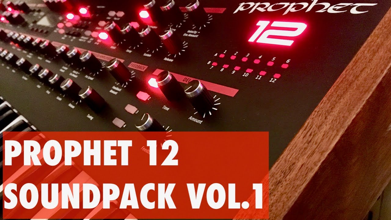 DSI PROPHET 12 | SOUNDPACK VOL.1 | 50 new patches | Demo by Arthur Fussy